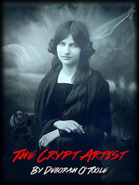 "The Crypt Artist" by Deborah O'Toole