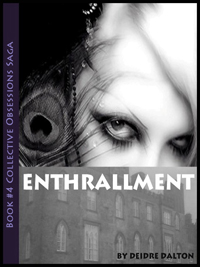 Second book cover for "Enthrallment." Click on image to view larger size in a new window.