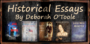 Historical Essays by Deborah O'Toole