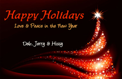 Happy Holidays from Deb, Jerry and Hissy. Click on image to view larger size in a new window.