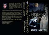Front and back cover design for paperback edition of "Megan's Legacy." Click on image to view larger size in a new window.