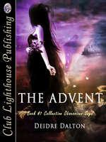 "The Advent" by Deidre Dalton (aka Deborah O'Toole)