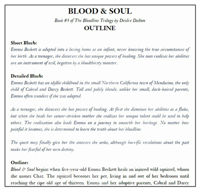 Outline for "Blood & Soul" by Deborah O'Toole writing as Deidre Dalton. Click on image to view larger size in a new window.