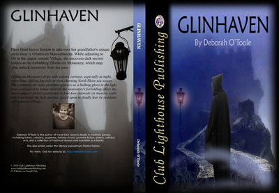Front cover, spine and back cover for "Glinhaven" by Deborah O'Toole. Click on image to see larger size in a new window.