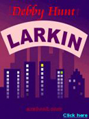 The first book cover for "Larkin" (now known as "The Twain Shall Meet").