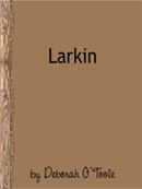 The second book cover for "Larkin" (now known as "The Twain Shall Meet").