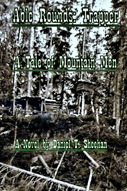 "Able Rounds Trapper: A Tale of Mountain" by Daniel Sheehan 