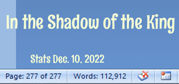 Stats for "In the Shadow of the King" (as of December 10, 2022).