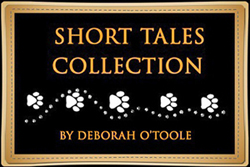 Short Tales Collection by Deborah O'Toole